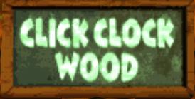 Banjo & Kazooie : Click Clock Wood, le bois Clic Clac Banjo & Kazooie : Click Clock Wood, le bois Clic Clac